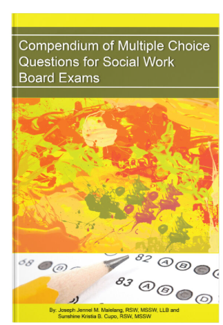 COMPENDIUM OF MULTIPLE CHOICE QUESTIONS FOR SOCIAL WORK BOARD EXAM
